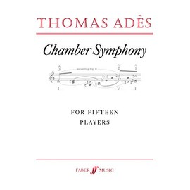 Chamber Symphony: Study Score (Faber Edition)
