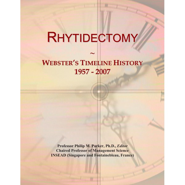 Rhytidectomy: Webster's Timeline History, 1957 - 2007