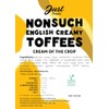 Just Treats Nonsuch English Creamy Toffees (500g Share Bag)