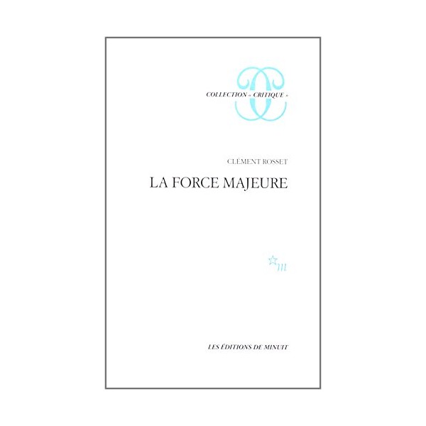 La force majeure (Collection "Critique") (French Edition)
