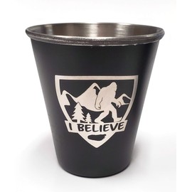I Believe I'll Have Another Shot Bigfoot/Sasquatch Stainless Steel Shot Glass