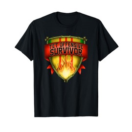 Vietnam Veteran Tet Offensive Survivor T-Shirt
