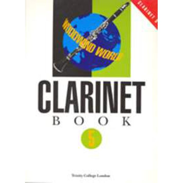 Woodwind World Clarinet Book 5 (Score & Part)