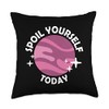 Spoil Yourself Today Bath Bombs Pun Apparel Relaxing Quote Throw