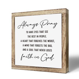 Scripture Sign, Always Pray to Have Eyes That See the Best In People Sign, Wooden Plaques Box Signs, Inspirational Bible Verse Decor Sign, Christian Tabletop Decor, Religious Decor Art