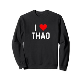 I Love Thao - Heart - Distressed Sweatshirt
