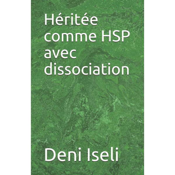 Héritée comme HSP avec dissociation