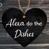 Funny "Alexa, Do the Dishes" Kitchen Plaque – Humorous Heart-Shaped