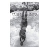 Fault Lines: A Collection of Contemporary Poetry and Photography