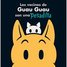 Mis vecinos son una pesadilla