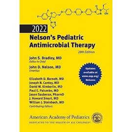 Nelson's Pediatric Antimicrobial Therapy 2022