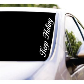 Dabbledown Keep Hating Cursive Car Truck Window Windshield Lettering Decal Sticker Decals Stickers JDM Automobile (2.5 x 11)