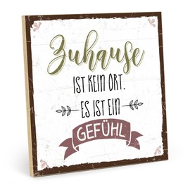 TypeStoff HS-00663 Wooden Sign with Saying - Home Is A Feeling - Vintage Look with Quote as Gift and Decoration
