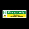 25x Fire Exit Caution Door Alarmed Sign 300mm x 100mm