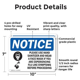(2 Pack) Use Hand Sanitizer Face Mask If Flu OSHA Notice Sign 10 Inch X 7 Inch Plastic Sign, Weather Resistant, UV Protected for Workplace, Business, and Construction Site, Made in the USA
