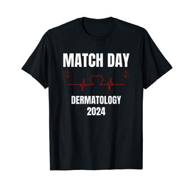 Dermatology - Match Day 2024 T-Shirt