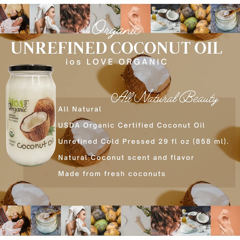 IOS love Organic Virgin Coconut Oil, Cold-Pressed - Natural Hair