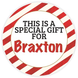 This is a Gift for Braxton - Circle Sticker Decal 3 Inch - Candy Cane Merry Christmas Gift Tag Present Tree Holiday Custom Name Santa Claus
