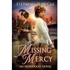 Missing Mercy: An Ironwood Novel