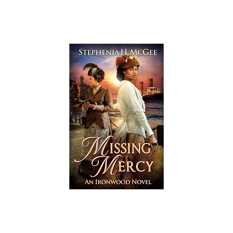 Missing Mercy: An Ironwood Novel