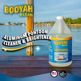 Booyah Clean Aluminum Pontoon Cleaner & Brightener - Environmentally Preferred Aluminum Cleaner - Non-Acid, Removes Oxidation