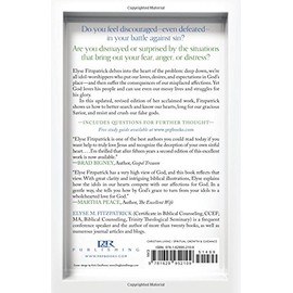 Idols of the Heart: Learning to Long for God Alone, Revised and Updated