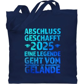 Baumwolltasche - Abi Abitur & - Abschluss 2025 geschafft | Hauptschulabschluss Realschulabschluss Berufsabschluss Fachhochschulreife Geschafft Bachelor Master - Unisize - Navy Blau - abiturgeschenke