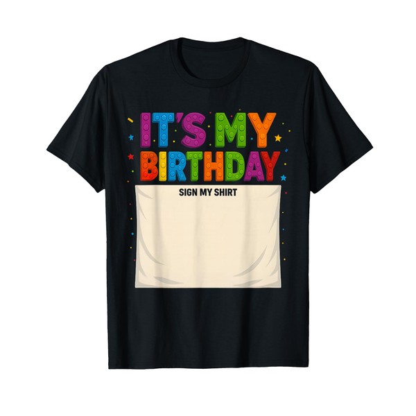 Master Builder Building Blocks Bruh It's My Birthday sign my