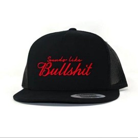 Sounds like BS Trucker Hat Funny Baseball Cap - Color: Black