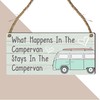 "What Happens in the Campervan Stays in the Campervan" Sign