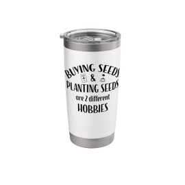 Grunge Planting Buying Seeds Plants Gardening Gardener Hobby Stainless Steel Insulated Tumbler