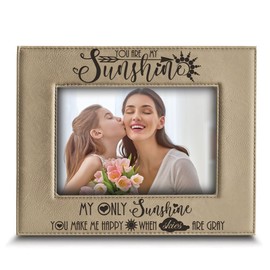 BELLA BUSTA -You are my sunshine my only sunshine,You make me happy when skies are grey- Mother's Day-Valentine's Day-Christmas-Engraved Leather Picture Frame (5"x 7" Horizontal)