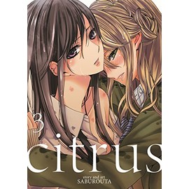 Citrus Vol. 3 (Citrus, 3)