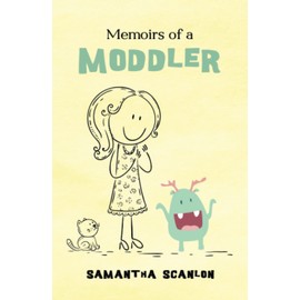 Memoirs of a Moddler