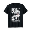 Funny Retired Postal Worker Mailman Post Office Worker T-Shirt