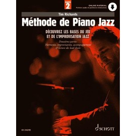 Méthode de Piano Jazz 2: Découvrez les bases du jeu et de l'improvisation Jazz. 2. Klavier. (Schott Pop-Styles)