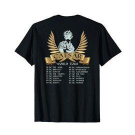 Ancient Rome Gaius Julius Caesar World Tour (on back) T-Shirt