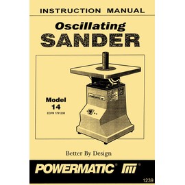 POWERMATIC Model 14 Oscillating Sander Instructions & Part Owner's Manual