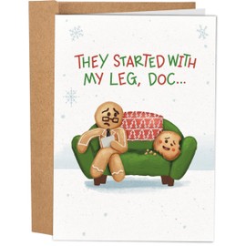 Sleazy Greetings Hilarious Christmas Card for Best Friend - Gingerbread Therapist - They Started With My Leg Doc