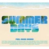 Summer Days - Feel Good Songs