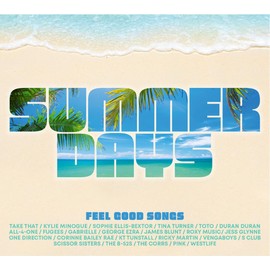 Summer Days - Feel Good Songs