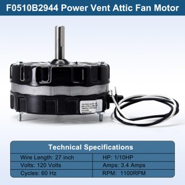 Criditpid F0510B2944, F0510B2497 Power Vent Attic Fan Motor Replacement for Lomanco Lomancool 2000 & 1800 Series. 3.4 Aamps, 120 Volts, 1/10HP, 1100RPM Motor.