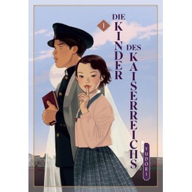 Die Kinder des Kaiserreichs 01