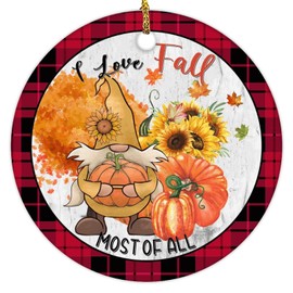 Gnome Pumpkin Ornament Sunflower Maple Leaf Ornament I Love Fall Most of All Ceramic Ornament Both Sides Printed Autumn Thanksgiving Keepsake Gift Buffalo Plaid Xmas Tree Hanging Ornaments