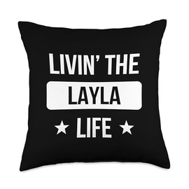 Livin' The Layla Life Family Reunion Squad First Last Name Throw Pillow