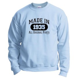 ThisWear 90th Birthday Party Supplies 90th Birthday Gift Made In 1935 All Original Parts Crewneck Sweatshirt XL Light Blue