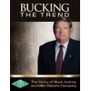Bucking the Trend: The Story of Buck Autrey and Miller