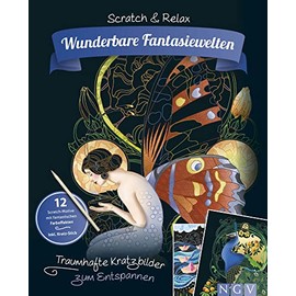 Wunderbare Fantasiewelten - Traumhafte Kratzbilder zum Entspannen: 12 Scratch-Motive mit fantastischen Farbeffekten inkl. Bambus-Stick