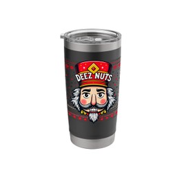 Deez Nuts Nutcracker Christmas Ugly Sweater Xmas Party Tee Stainless Steel Insulated Tumbler