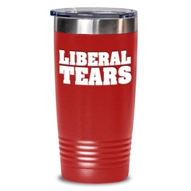 Liberal Tears Funny Pro President Trump Tumbler Insulated 20oz MAGA Republicans Election Politics Political Humor Quote
